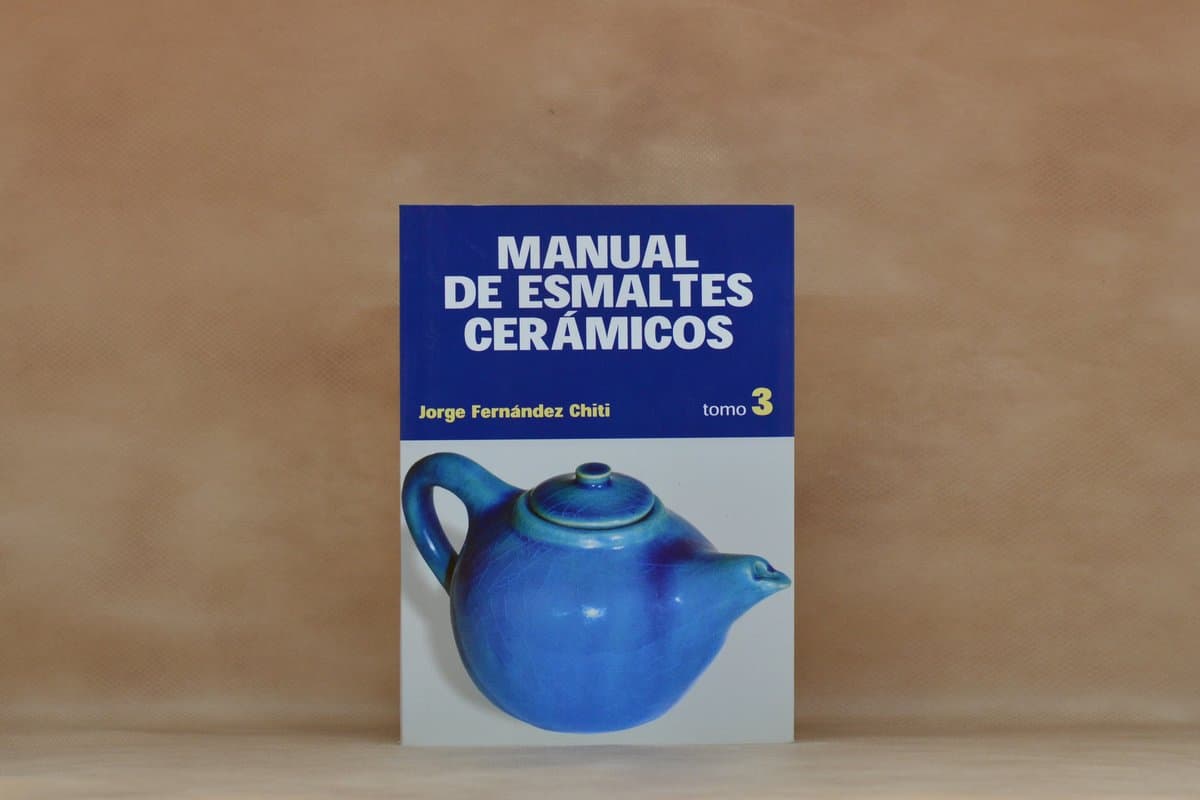Manual de Esmaltes Cerámicos Tomo 3 - Imagen 1