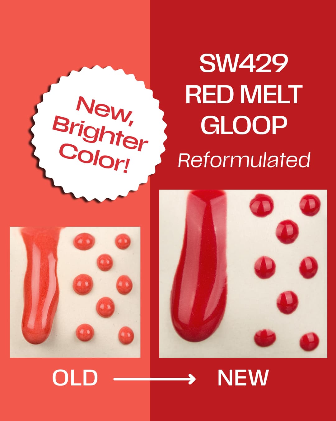 SW429P - Red Melt Gloop - Pint - Imagen 2